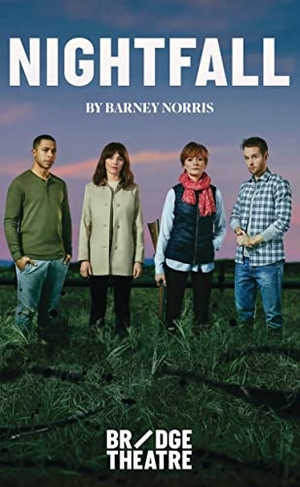 Norris, Barney. Nightfall. Bloomsbury Academic, 2018.