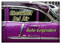 Auto-Legenden Chevrolet Bel Air (Wandkalender 2025 DIN A3 quer), CALVENDO Monatskalender