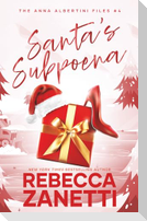 Santa's Subpoena