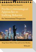 Psycho-Criminological Approaches to Stalking Behavior