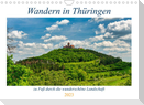 Wandern in Thüringen (Wandkalender 2023 DIN A4 quer)