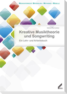Kreative Musiktheorie und Songwriting