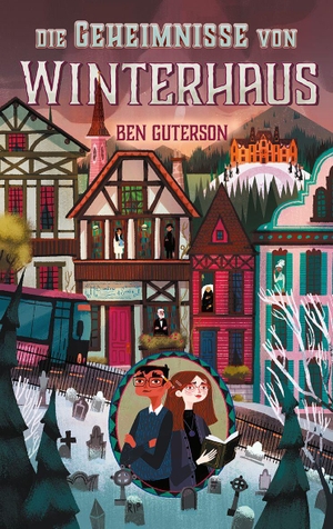 Guterson, Ben. Die Geheimnisse von Winterhaus - Taschenbuch-Ausgabe. Freies Geistesleben GmbH, 2026.