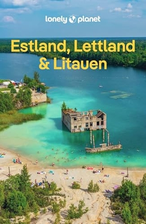 LONELY PLANET Deutschland (Hrsg.). LONELY PLANET Reiseführer Estland, Lettland & Litauen - Eigene Wege gehen und Einzigartiges erleben.. Mairdumont, 2026.