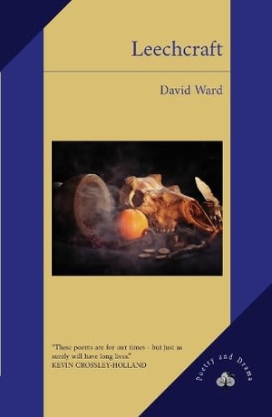 Ward, David. Leechcraft. Hawkwood Books, 2024.