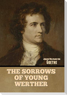 The Sorrows of Young Werther