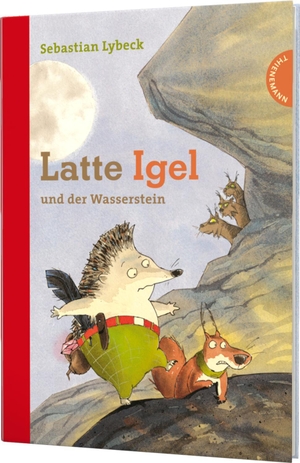 Lybeck, Sebastian. Latte Igel und der Wasserstein. Thienemann, 2008.