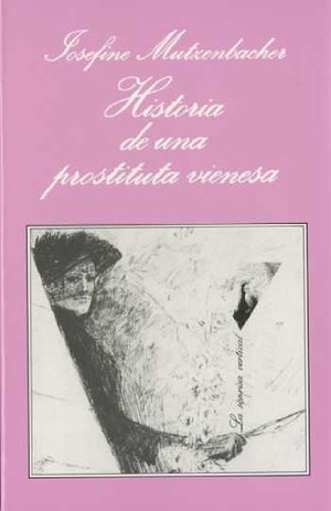 Salten, Felix. Historia de una prostituta vienesa. Tusquets Editores, 1991.