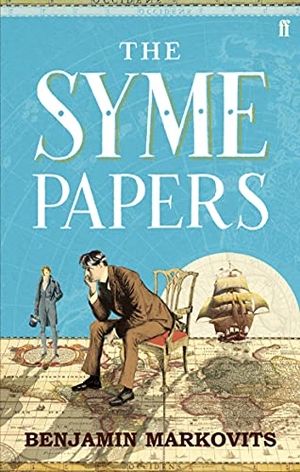 Markovits, Benjamin. The Syme Papers - From the 2025 Booker shortlisted author of The Rest of Our Lives. Faber and Faber, 2005.