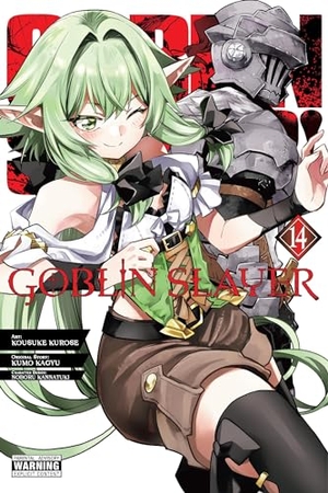 Pistillo, Bianca / Steinbach, Kevin et al. Goblin Slayer, Vol. 14 (manga). Yen Press, 2024.