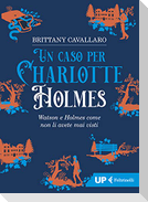 Un caso per Charlotte Holmes