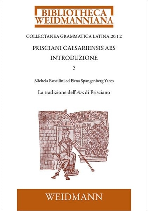 Rosellini, Michela / Elena Spangenberg Yanes (Hrsg.). Prisciani Caesariensis Ars. Introduzione 2 - La tradizione dell'Ars di Prisciano (con indice delle citazioni a cura di Andrea Consalvi e abbreviazioni bibliografiche a cura di Ilaria Morresi). Weidmannsche Hildesheim, 2026.
