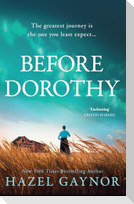 Before Dorothy
