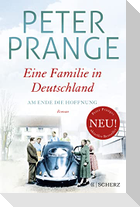 Eine Familie in Deutschland 2. Am Ende die Hoffnung