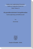 Die grenzüberschreitende Vertragsübernahme