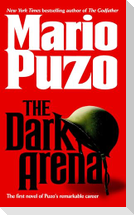 The Dark Arena