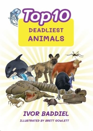 Baddiel, Ivor. Top 10 Deadliest Animals. 2 Simple Publishing Ltd, 2024.