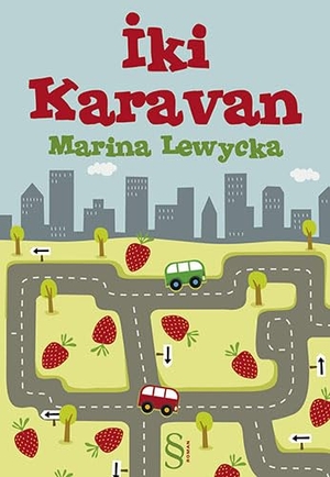 Lewycka, Marina. Iki Karavan. Everest Yayinlari, 2010.