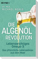 Die Algenöl-Revolution
