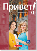 Privet! (Hallo!) 3. Schülerbuch Russisch