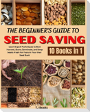 The Beginner's Guide to Seed Saving
