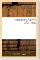 Situation En Algérie