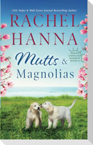 Mutts & Magnolias