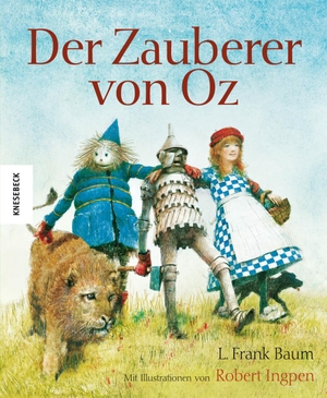 Baum, L. Frank. Der Zauberer von Oz. Knesebeck Von Dem GmbH, 2011.