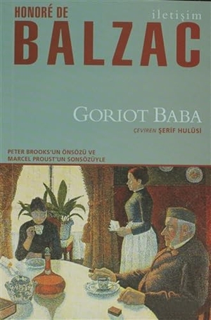 de Balzac, Honore. Goriot Baba. Iletisim Yayinlari, 2023.