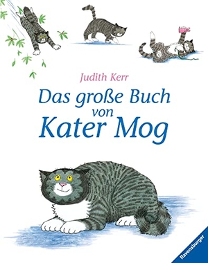 Kerr, Judith. Das große Buch von Kater Mog. Ravensburger Verlag, 2018.