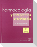 Farmacología y terapéutica veterinaria