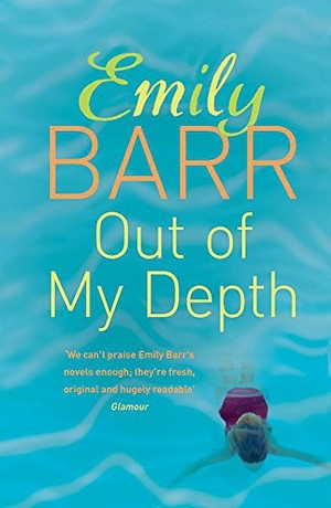 Barr, Emily. Out of my Depth - A gripping novel of dark secrets between old friends. Hachette Australia, 2007.