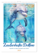 Zauberhafte Delfine. Aquarelle von Spiel und Spaß in den Wellen (Wandkalender 2024 DIN A4 hoch), CALVENDO Monatskalender