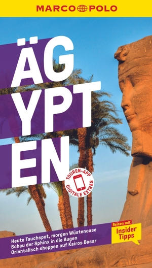 Rauch-Rateb, Lamya / Jürgen Stryjak. MARCO POLO Reiseführer Ägypten - Reisen mit Insider-Tipps. Inklusive kostenloser Touren-App. Mairdumont, 2023.