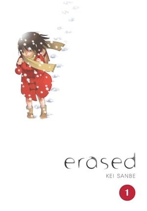 Sanbe, Kei. Erased, Vol. 1. Yen Press, 2017.
