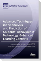 Advanced Techniques in the Analysis and Prediction of Students' Behaviour in Technology-Enhanced Learning Contexts