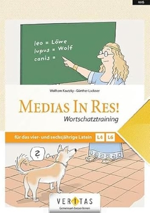 Kautzky, Wolfram. Medias in res! AHS: 5. bis 6. Klasse - Wortschatztraining für das vierjährige und sechsjährige Latein - Übungsbuch. Veritas Verlag, 2021.