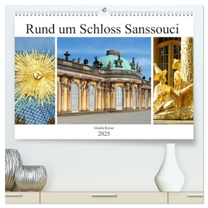 Kruse, Gisela. Rund um Schloss Sanssouci (hochwertiger Premium Wandkalender 2025 DIN A2 quer), Kunstdruck in Hochglanz - Das bezaubernde Potsdamer Schlösserensemble. Calvendo, 2024.