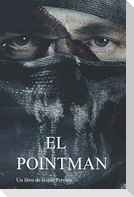 El Pointman
