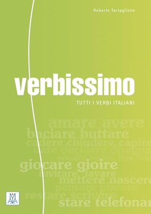 Tartaglione, Roberto. Verbissimo - Tutti i verbi italiani / Grammatik. Hueber Verlag GmbH, 2024.