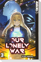 Our Lonely War 03