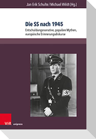 Die SS nach 1945