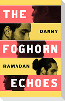 The Foghorn Echoes