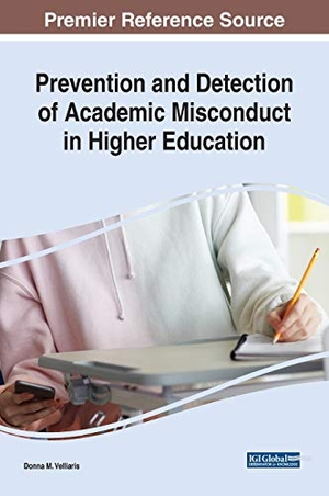 Velliaris, Donna M. (Hrsg.). Prevention and Detection of Academic Misconduct in Higher Education. Information Science Reference, 2019.