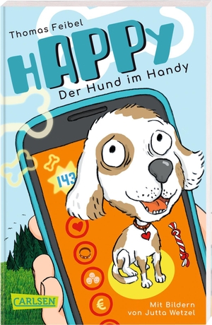 Feibel, Thomas. hAPPy - Der Hund im Handy - Ein Kinderbuch ab 8 zum Thema Mediennutzung, Datenschutz und Apps. Carlsen Verlag GmbH, 2019.