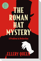 The Roman Hat Mystery (Warbler Classics Annotated Edition)