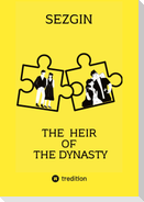 The hier of the dynasty