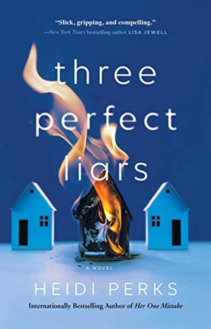 Perks, Heidi. Three Perfect Liars. Gallery Books, 2021.