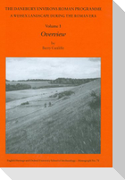 The Danebury Environs Roman Programme: A Wessex Landscape During the Roman Era