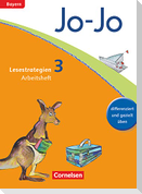 Jo-Jo Lesebuch - Grundschule Bayern. 3. Jahrgangsstufe - Arbeitsheft